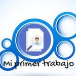 El primer trabajo